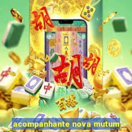 acompanhante nova mutum